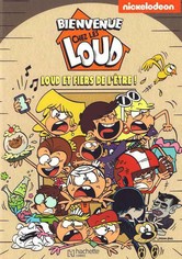 Bienvenue chez les Loud