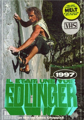 Il Était Une Voie Edlinger