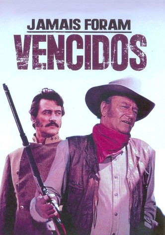 Nunca Foram Vencidos