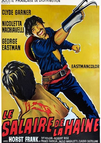 Le Salaire de la haine