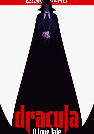 Dracula: A Love Tale