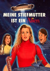 Meine Stiefmutter ist ein Alien