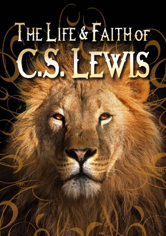 The Magic Never Ends: The Life and Work of C.S. Lewis