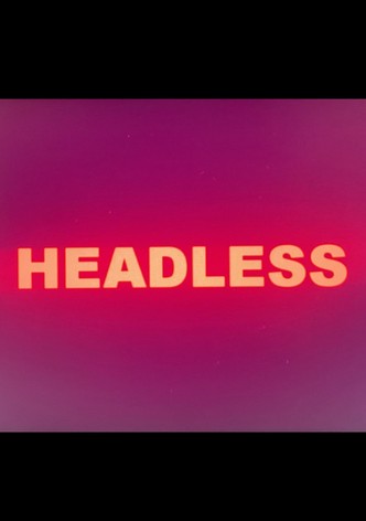 Headless