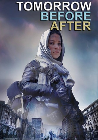 Tomorrow Before After