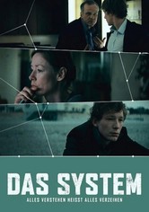 Das System - Alles verstehen heißt alles verzeihen