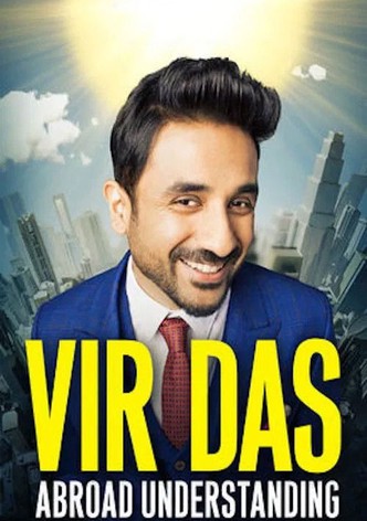 Vir Das: Abroad Understanding