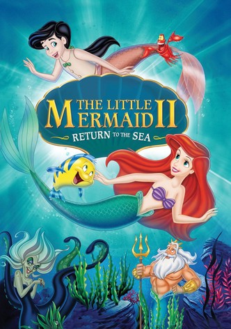 The Little Mermaid II: Return to the Sea