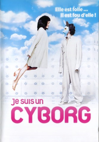 Je suis un cyborg