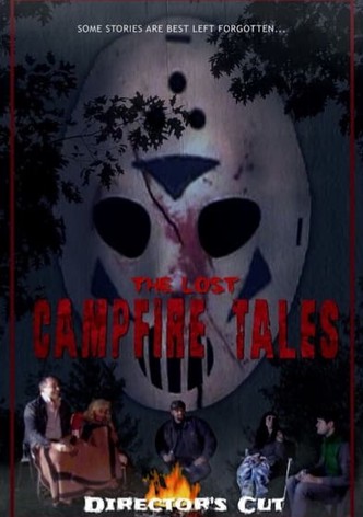 The Lost Campfire Tales
