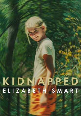 Kidnapped: Elizabeth Smart