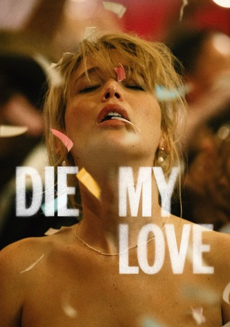 Die My Love