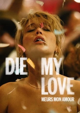 Die My Love