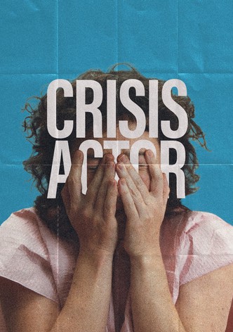 Crisis Actor