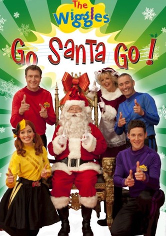 The Wiggles: Go Santa Go