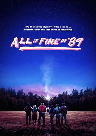 All is Fine in '89
