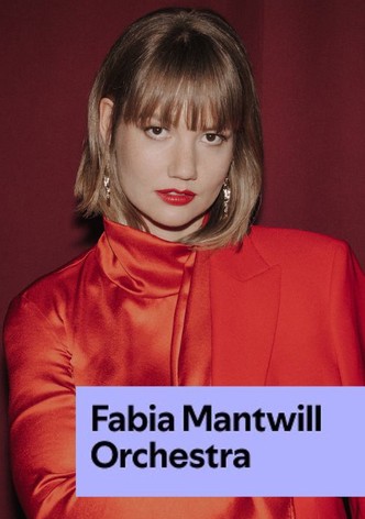 Fabia Mantwill Orchestra