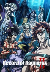 Record of Ragnarok - Season 2