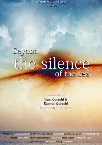Beyond the Silence of the Sea