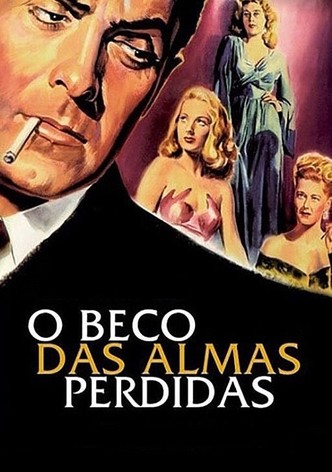 O Beco das Almas Perdidas