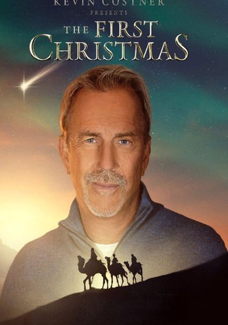 Kevin Costner Presents: The First Christmas