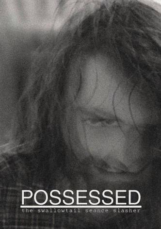 POSSESSED