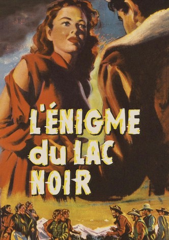 L'Énigme du lac noir