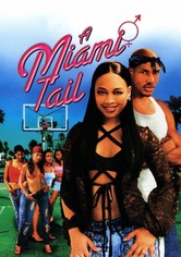 A Miami Tail