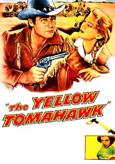 The Yellow Tomahawk