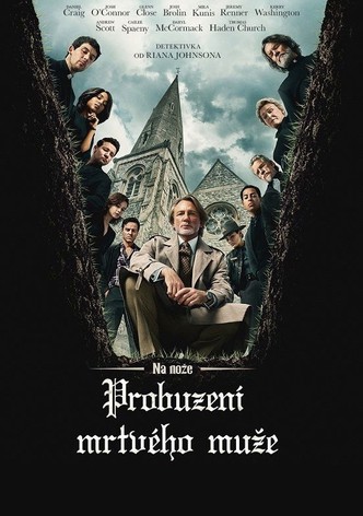 Na nože: Probuzení mrtvého muže