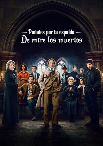 Puñales por la espalda: De entre los muertos