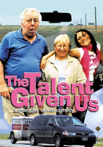 The Talent Given Us