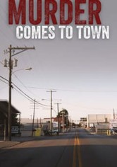 Murder Comes to Town