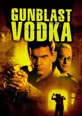 Gunblast Vodka - Der unheimliche Killer