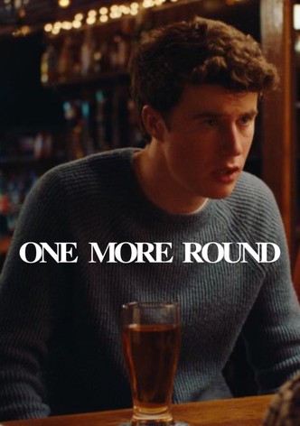 One More Round