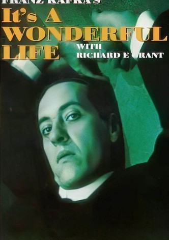 Franz Kafka's It's a Wonderful Life