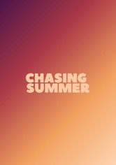 Chasing Summer