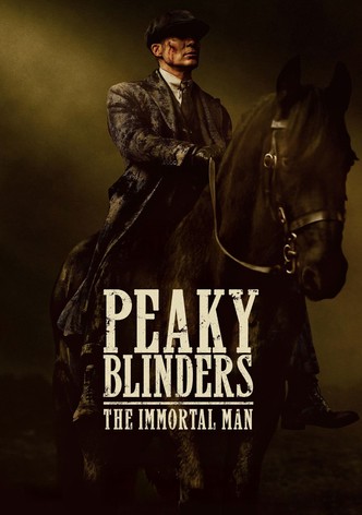 Peaky Blinders: The Immortal Man