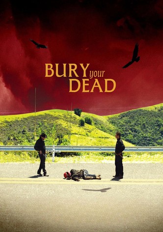 Enterre Seus Mortos: Fábula do Apocalipse em 7 Capítulos