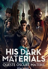 His Dark Materials - Queste oscure materie