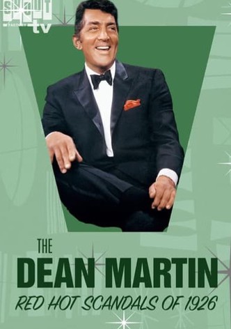 Dean Martin's Red Hot Scandals of 1926