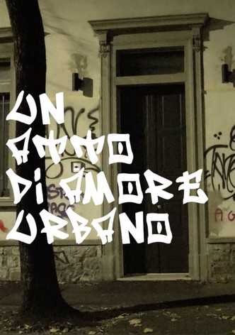 UN ATTO DI AMORE URBANO