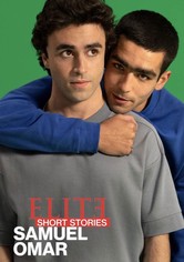 Élite-Kurzgeschichten: Samuel - Omar - Élite-Kurzgeschichten: Samuel – Omar