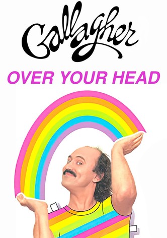 Gallagher: Over Your Head