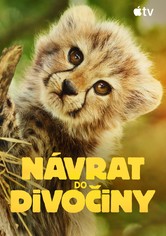 Návrat do divočiny - 1. sezóna