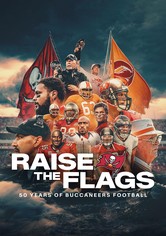 Raise the Flags: 50 Years of Buccaneers Football
