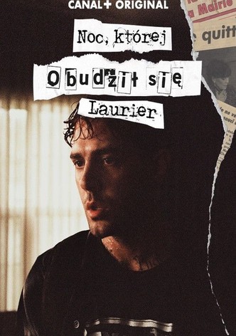 Noc, której obudził się Laurier