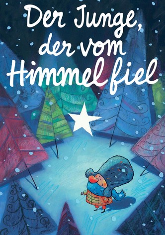 Der Junge, der vom Himmel fiel