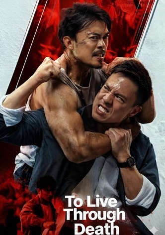 To Live Through Death