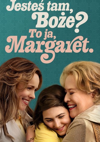 Jesteś tam, Boże? To ja, Margaret